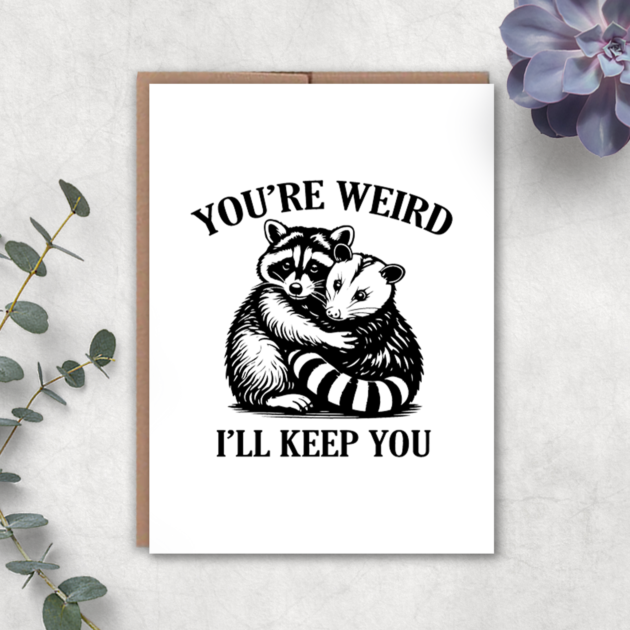 I'll Keep You Card