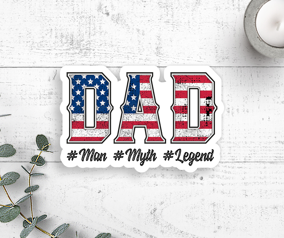 Dad Man Myth Legend Vinyl Sticker