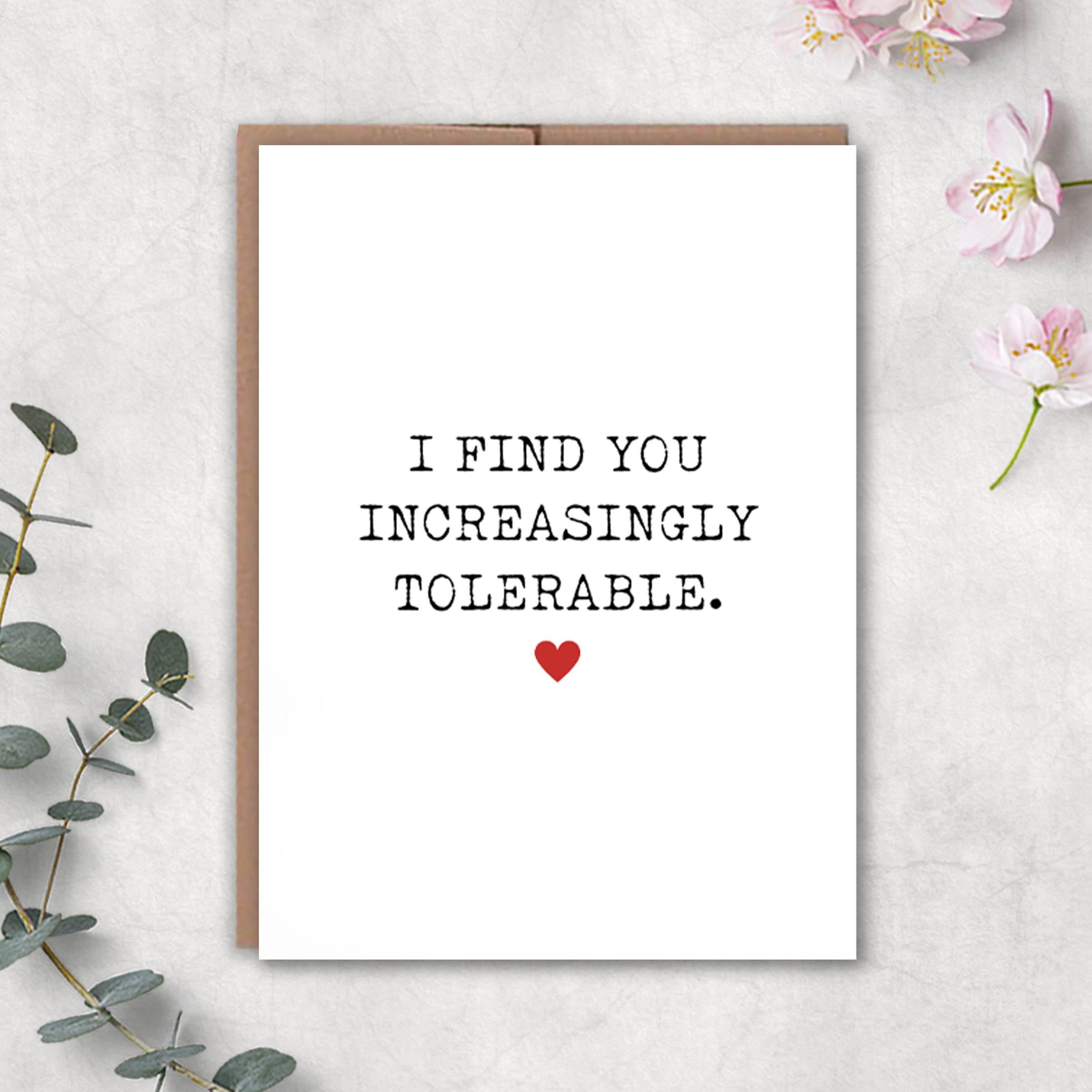 Increasingly Tolerable Card